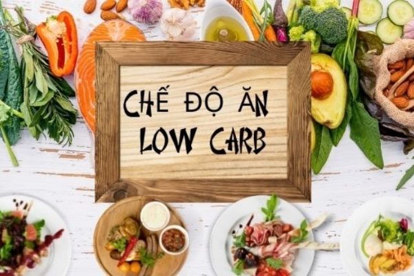 Chế Độ Ăn Kiêng Low Carb: Lợi Ích Và Cách Áp Dụng Hiệu Quả